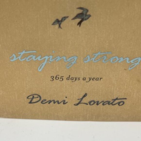 NEW Staying Strong 365 Days A Year Hardback Book By Demi Lovato - Picture 3 of 7